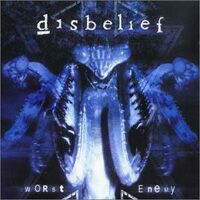 DISBELIEF - Worst enemy