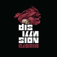 DISILLUSION - Gloria