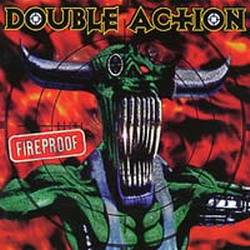 DOUBLE ACTION - Fireproof