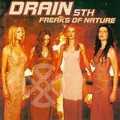 DRAIN - Freaks of nature