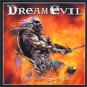 DREAM EVIL - Dragonslayer