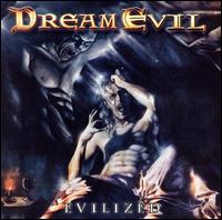 DREAM EVIL - Evilized