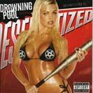 DROWNING POOL - Desensitized