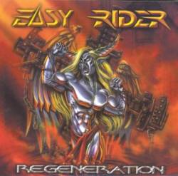 EASY RIDER - Regeneration