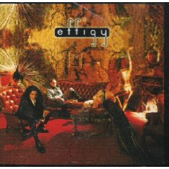 EFFIGY - Effigy