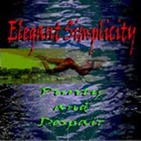 ELEGANT SIMPLICITY - Purity and despair