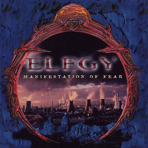 ELEGY - Manifestation of fear