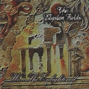 ELYSIAN FIELDS - We the enlightened