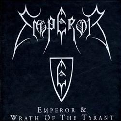 EMPEROR - Wrath of tyrants - limited