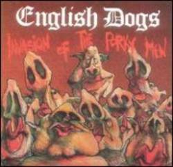 ENGLISH DOGS - Invasion of porky men/Mad