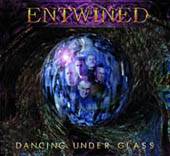 ENTWINED - Dancing under glass