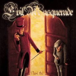 EVIL MASQUERADE - Third act