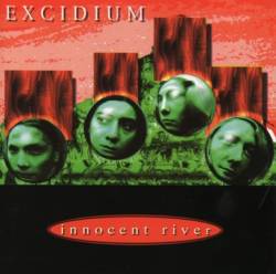 EXCIDIUM - Innocent river