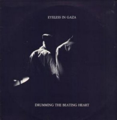 EYELESS IN GAZA - Drumming beating heart
