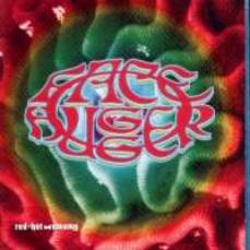 FACEHUGGER - Red,hot and steamy