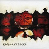 FADING COLOURS - The beginning