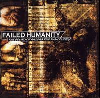 FAILED HUMANITY - Sounds of razors throu