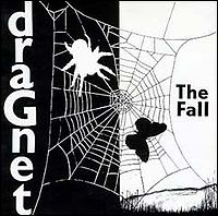 FALL - Dragnet