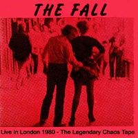 FALL - Live in London 1980