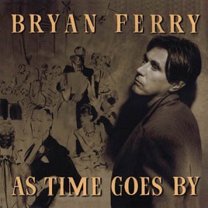 FERRY BRYAN - Another time,another place