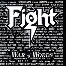 FIGHT - War of words