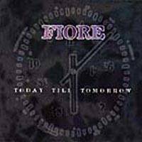 FIORE - Today till tomorrow