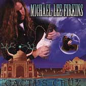 FIRKINS MICHAEL LEE - Cactus cruz
