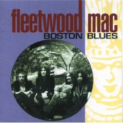 FLEETWOOD MAC - Boston blues