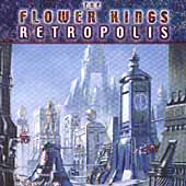 FLOWER KINGS - Retropolis