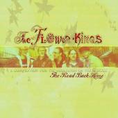 FLOWER KINGS - Road back home