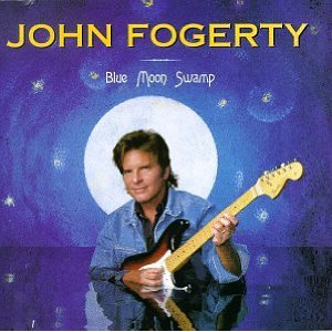 FOGERTY JOHN - Blue moon swamp