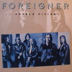 FOREIGNER - Double vision