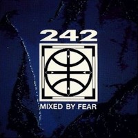 FRONT 242 - Mixed by fear