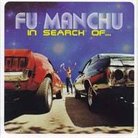 FU MANCHU - In search of