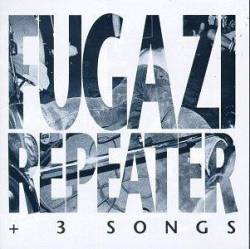 FUGAZI - Repeater + 3 songs