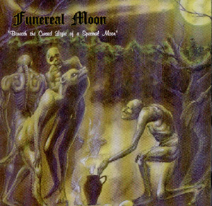 FUNERAL MOON - Beneath the cursed light 