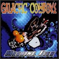 GALACTIC COWBOYS - Machine fish