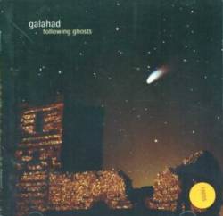 GALAHAD - Following ghosts