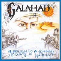 GALAHAD - Nothing is written