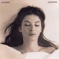 GALAHAD - Sleepers