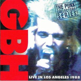 GBH - Live in Los Angeles