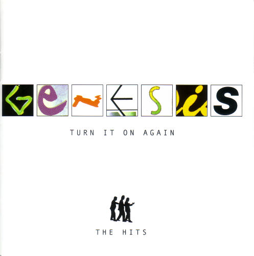 GENESIS - Turn it on again - hits