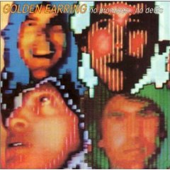GOLDEN EARRING - No promises no depths