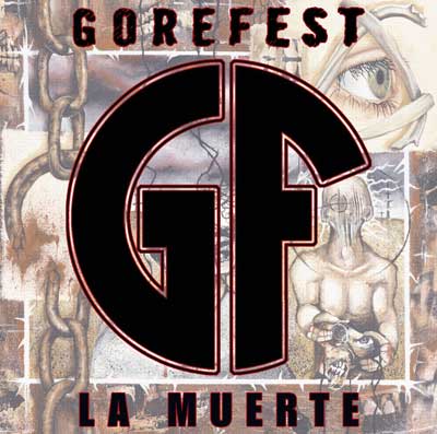 GOREFEST - La muerte - ltd. edit