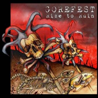 GOREFEST - Rise to ruin - digi