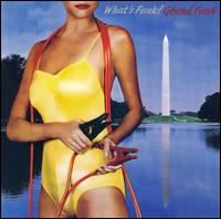 GRAND FUNK RAILROAD - What funk
