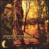 GREEN CARNATION - Light of day day of da