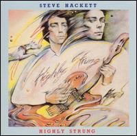 HACKETT STEVE - Highly strung