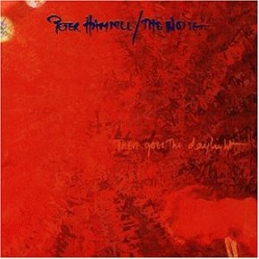 HAMMILL PETER - There goes the daylight
