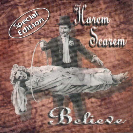 HAREM SCAREM - Believe  - special editio